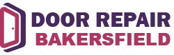 Door Repair Bakersfield